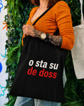Shopping Bag "O sta su de doss"